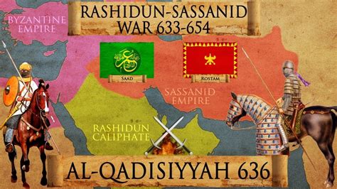  La Batalla de Qadisiya: Un Triunfo Decisivo para los Musulmanes sobre el Imperio Sasánida